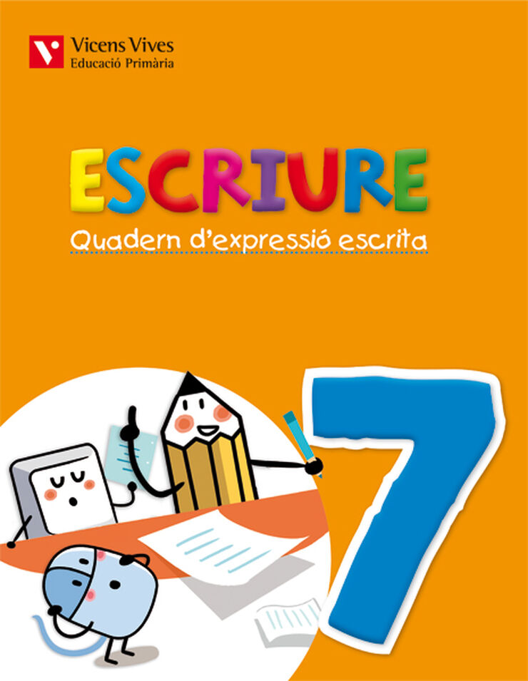 Escriure 07 Expressi&oacute; Escrita 4T Prim&agrave;ria