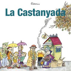 La castanyada La castanyada