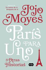París para uno y otras historias París para uno y otras historias