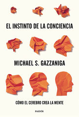 El instinto de la conciencia El instinto de la conciencia