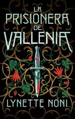 La prisionera de Vallenia La prisionera de Vallenia
