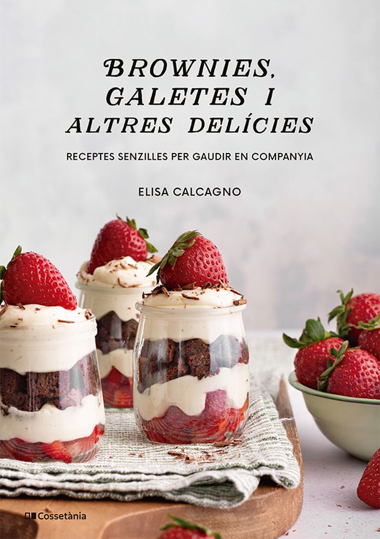 Brownies, galetes i altres delícies