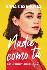 Nadie como tú (Los hermanos Martí 1) Nadie como tú (Los hermanos Martí 1)
