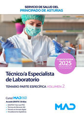T&eacute;cnico Especialista de Laboratorio del Servicio de Salud del Principado de Asturias. Temario parte espec&iacute;fica volumen 2