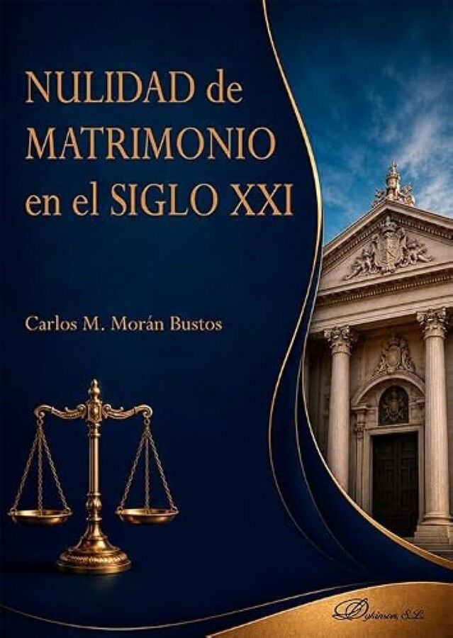 Nulidad de Matrimonio en el Siglo XXI
