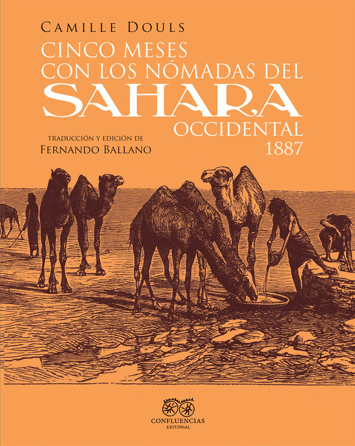 Cinco meses con los n&oacute;madas del Sahara o