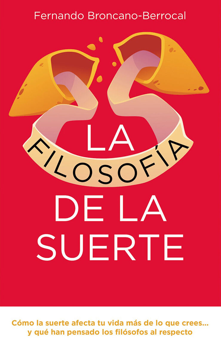 La filosofía de la suerte