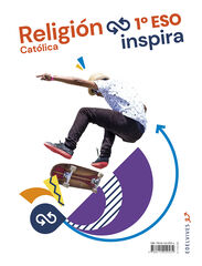 Religi&oacute;n cat&oacute;lica/Inspira ESO 1 Edelvives 9788414029534
