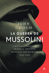 La guerra de Mussolini La guerra de Mussolini