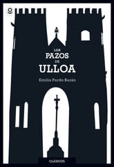 Pazos de Ulloa, Los Pazos de Ulloa, Los