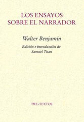 Los ensayos sobre el narrador Los ensayos sobre el narrador