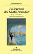 La leyenda del Santo Bebedor La leyenda del Santo Bebedor