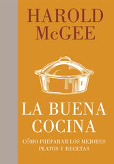 Buena cocina: cómo preparar los mejores platos y recetas Buena cocina: cómo preparar los mejores platos y recetas