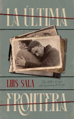 La &uacute;ltima frontera