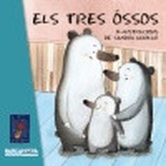 Els tres óssos Els tres óssos