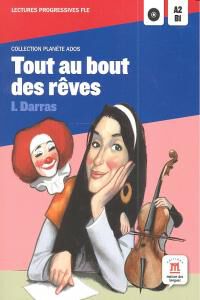 Tout Au Bout Des R&ecirc;ves