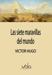 Las siete maravillas del mundo Las siete maravillas del mundo