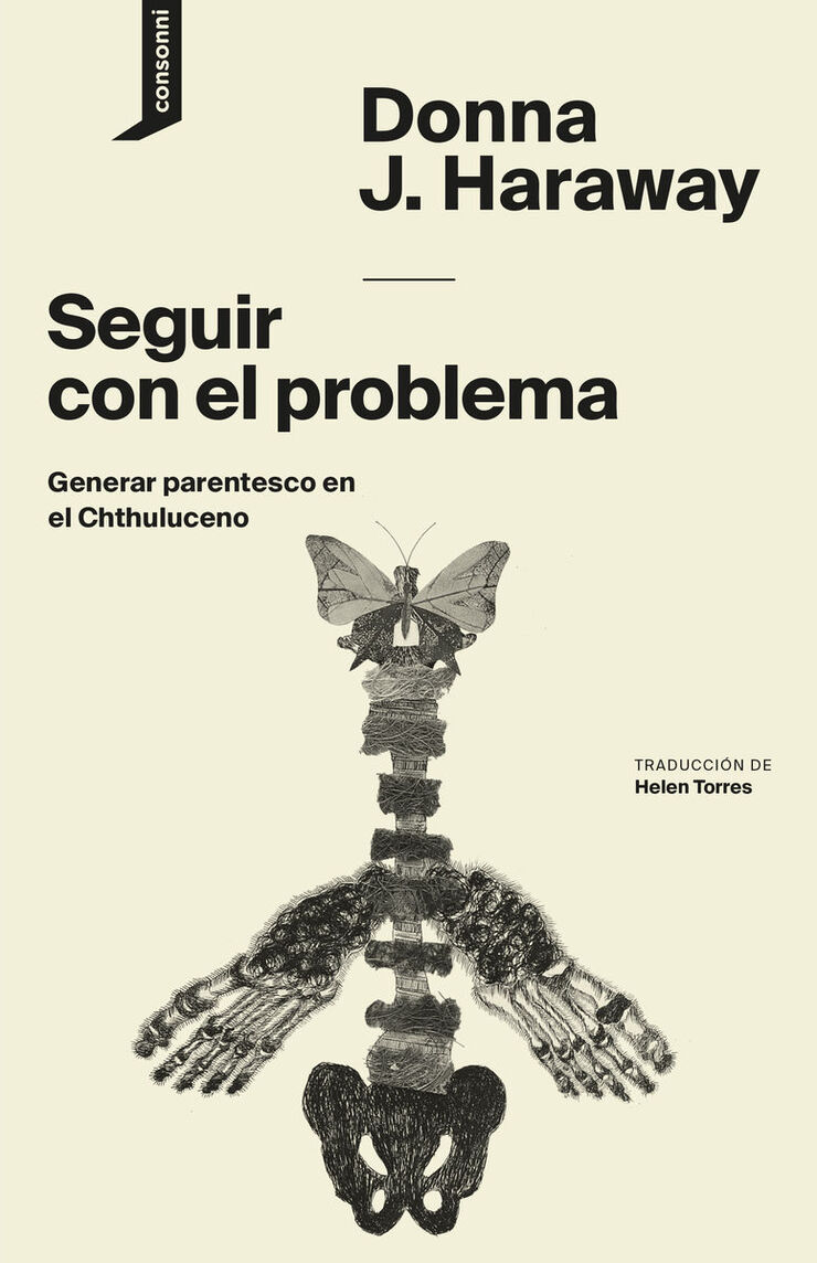 Seguir con el problema generar parentesco en el chthuluceno