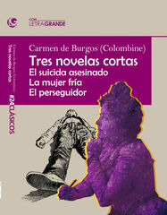 Tres novelas cortas Tres novelas cortas