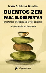 Cuentos zen para el despertar Cuentos zen para el despertar