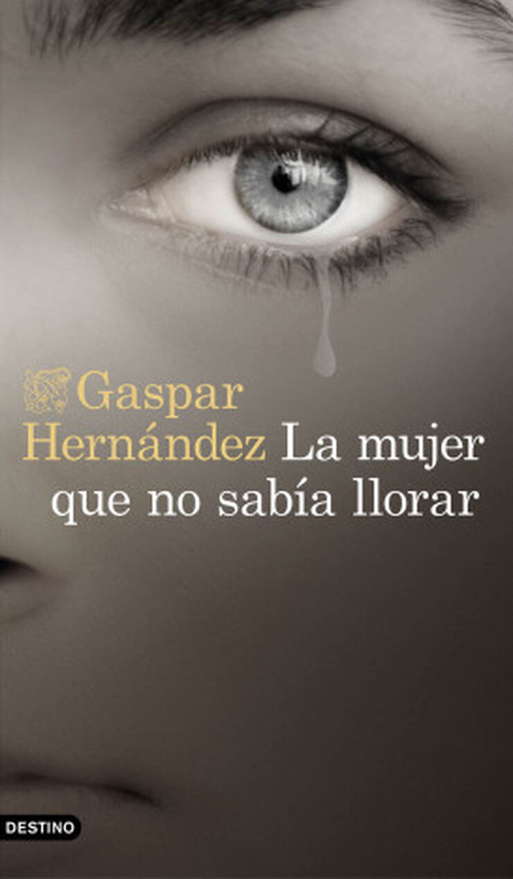 La mujer que no sabía llorar