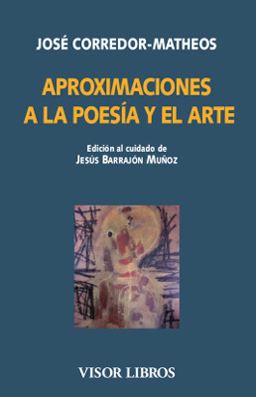 Aproximaciones a la poes&iacute;a y el arte