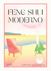 Feng Shui moderno Feng Shui moderno