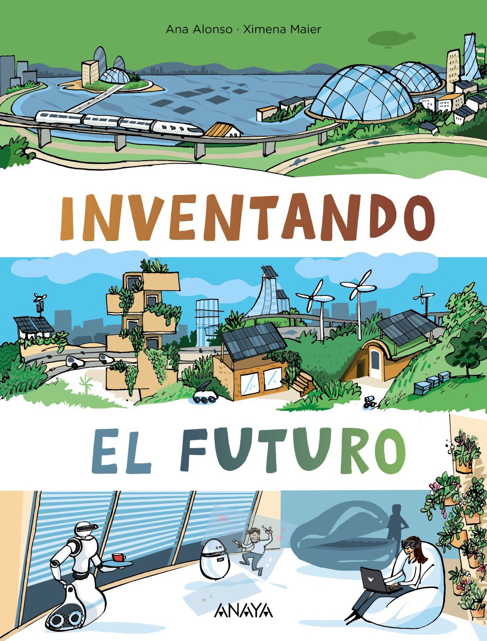 Inventa&ntilde;o el futuro