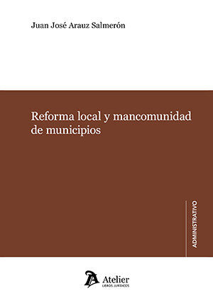 Reforma local y mancomunidad de municipios.