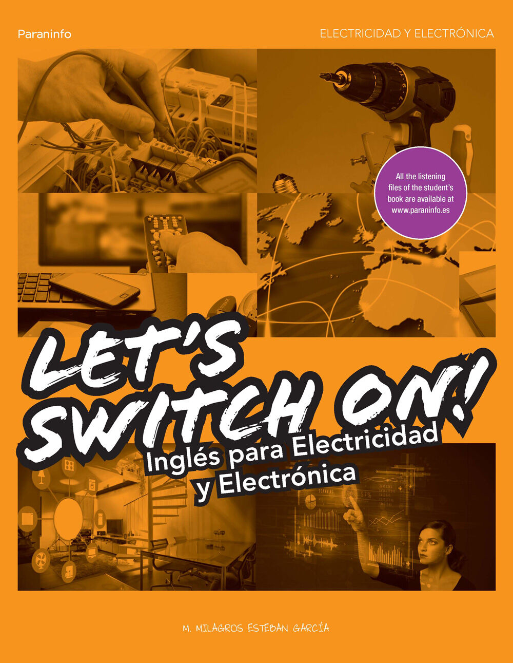 Let's switch on! Ingl&eacute;s para Electr&oacute;nica