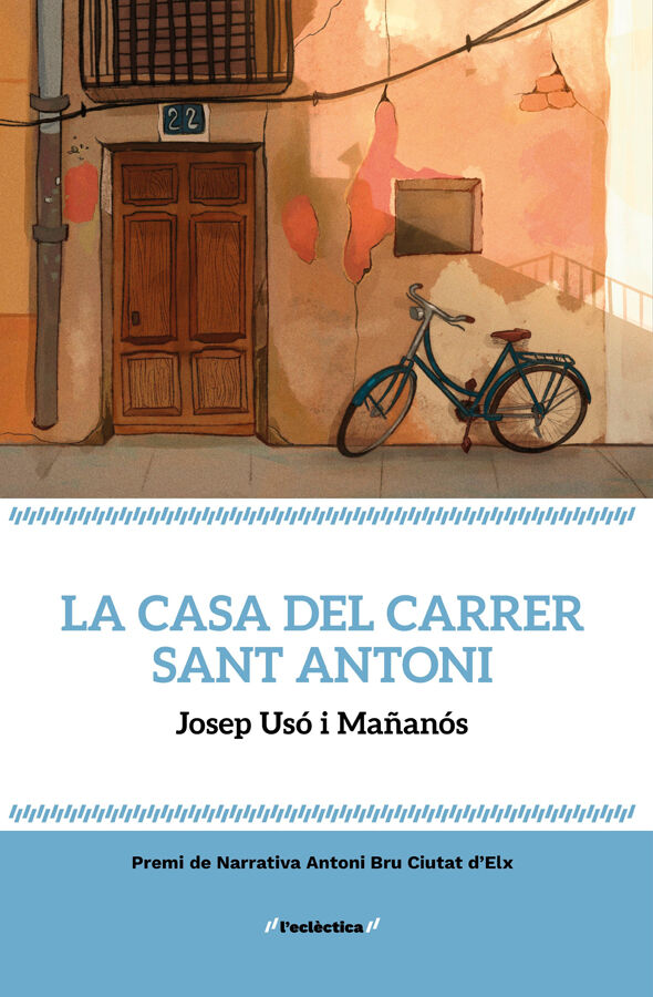 La casa del carrer Sant Antoni