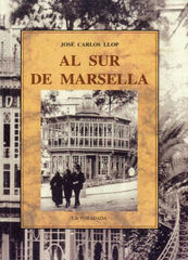 AL SUR DE MARSELLA AL SUR DE MARSELLA
