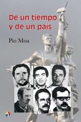 De un tiempo y de un país De un tiempo y de un país