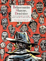 Belascoarán Shayne, detective Belascoarán Shayne, detective
