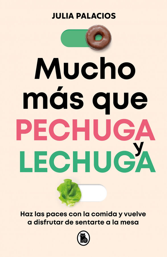 Mucho m&aacute;s que pechuga y lechuga
