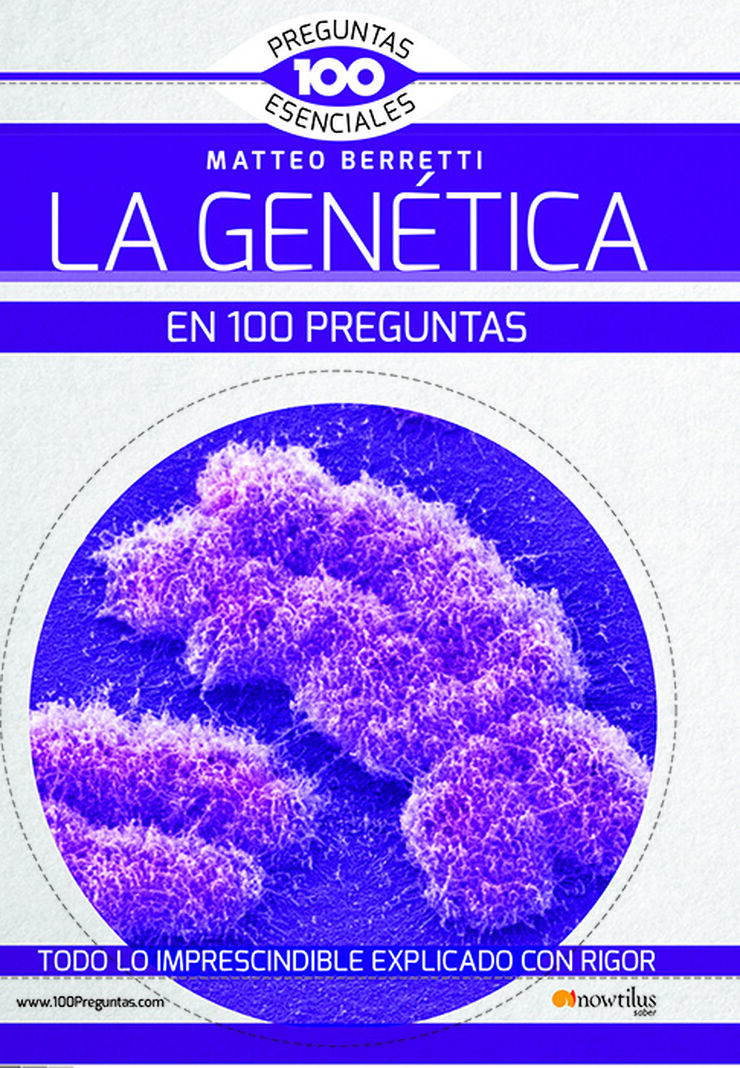 La Genética en 100 preguntas