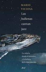 Las ballenas cantan jazz Las ballenas cantan jazz