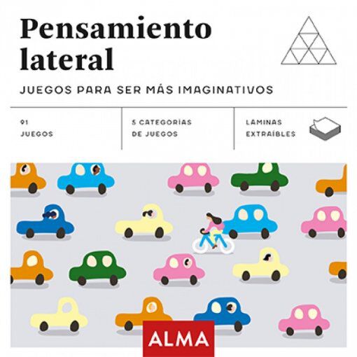 Pensamiento lateral. Juegos para ser m&aacute;s imaginativos