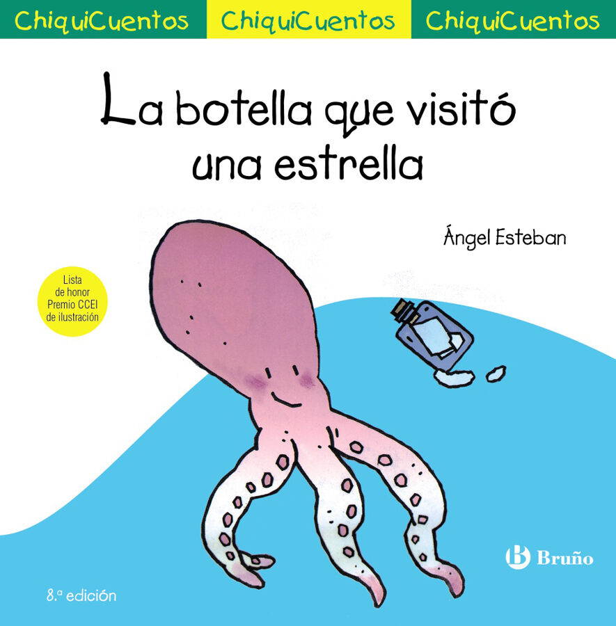 ChiquiCuento 5. La botella que visit&oacute; una estrella