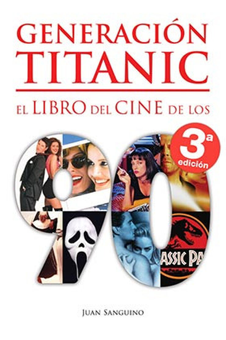 GENERACIÓN TITANIC. EL LIBRO DEL CINE DE