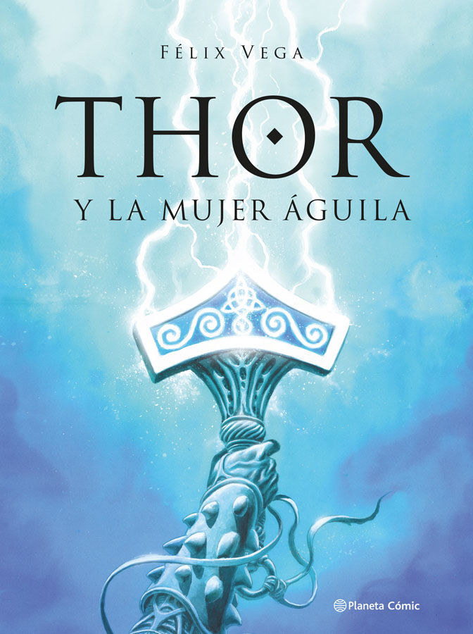 Thor y la mujer &aacute;guila