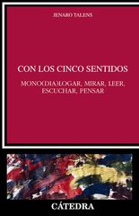 Con los cinco sentidos