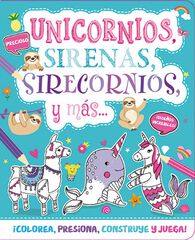 Unicornios, sirenas, sirecornios y más..