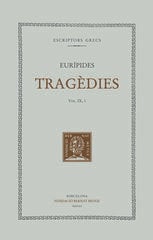 Tragèdies (vol. IX/1). Les bacants Tragèdies (vol. IX/1). Les bacants