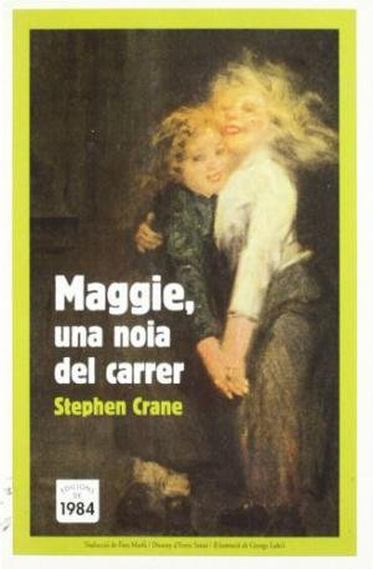 Maggie, una noia del carrer