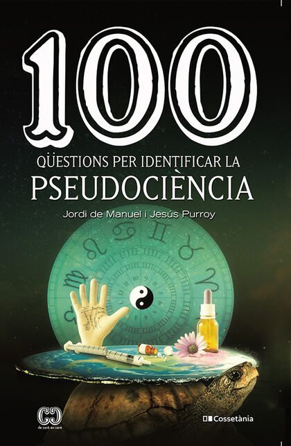 100 qüestions per identificar la pseudociència