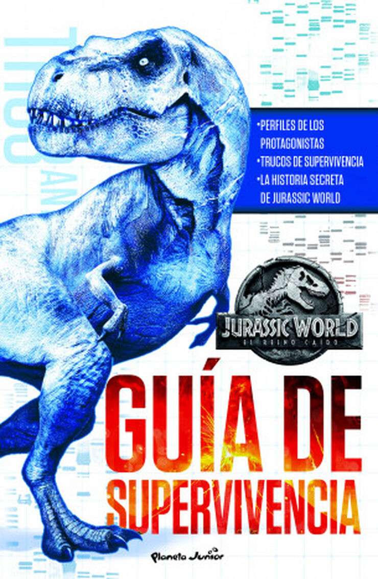 Jurassic World. El reino caído. Guía de