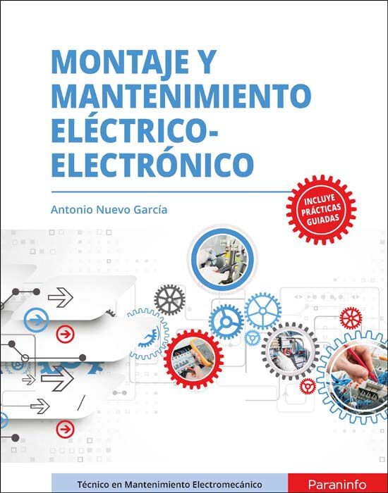 Montaje y mantenimiento el&eacute;ctrico-electr&oacute;nico