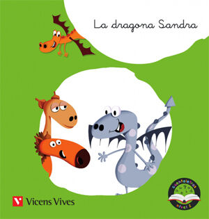 La Dragona Sandra. Cuentaletras Nivel 2 (Dr, Tr)