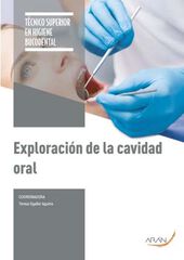 Exploraci&oacute;n de la cavidad oral